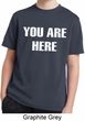 You Are Here Kids Moisture Wicking Shirt