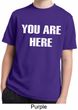 You Are Here Kids Moisture Wicking Shirt
