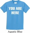 You Are Here Kids Shirt