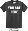 You Are Here Kids Shirt