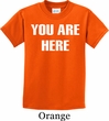 You Are Here Kids Shirt