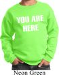 You Are Here Kids Sweatshirt