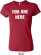 You Are Here Ladies Crewneck Shirt