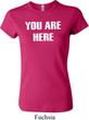 You Are Here Ladies Crewneck Shirt