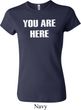 You Are Here Ladies Crewneck Shirt