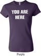 You Are Here Ladies Crewneck Shirt