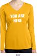 You Are Here Ladies Dry Wicking Long Sleeve Shirt