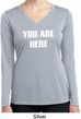 You Are Here Ladies Dry Wicking Long Sleeve Shirt