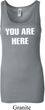 You Are Here Ladies Longer Length Tank Top