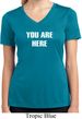 You Are Here Ladies Moisture Wicking V-neck Shirt