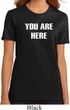 You Are Here Ladies Organic Shirt