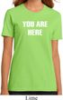You Are Here Ladies Organic Shirt