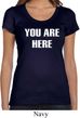 You Are Here Ladies Scoop Neck Shirt
