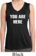 You Are Here Ladies Sleeveless Moisture Wicking Shirt