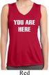 You Are Here Ladies Sleeveless Moisture Wicking Shirt