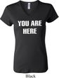 You Are Here Ladies V-neck Shirt
