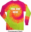 You Are Here Long Sleeve Tie Dye Shirt