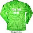 You Are Here Long Sleeve Tie Dye Shirt