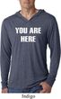 You Are Here Mens Lightweight Hoodie Shirt