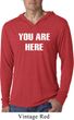 You Are Here Mens Lightweight Hoodie Shirt