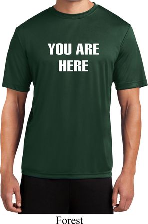 You Are Here Mens Moisture Wicking Shirt
