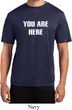 You Are Here Mens Moisture Wicking Shirt