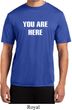 You Are Here Mens Moisture Wicking Shirt