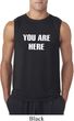 You Are Here Mens Sleeveless Shirt