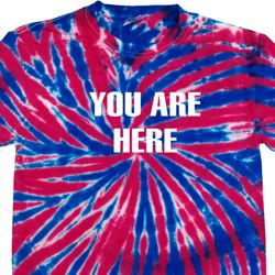 You Are Here Patriotic Tie Dye Shirt You Are Here Patriotic Tie Dye Shirt