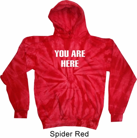 You Are Here Tie Dye Hoodie