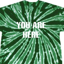 You Are Here Twist Tie Dye Shirt You Are Here Twist Tie Dye Shirt
