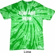 You Are Here Twist Tie Dye Shirt