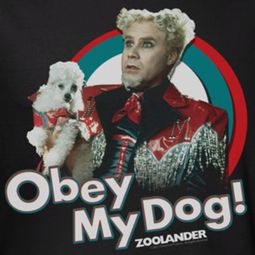 Zoolander Obey My Dog Shirts