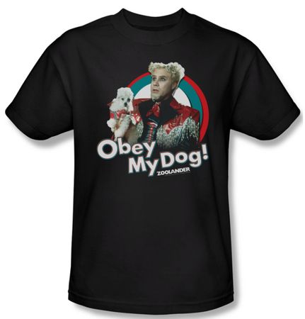 Zoolander Shirt Obey My Dog Adult Black Tee T-Shirt