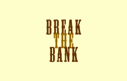 Break The Bank Spell