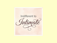 Indifferent to Intimate Spell
