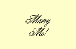 Marry Me!
