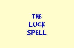 The Luck Spell