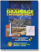 Builder's Guide to Drainage & Retaining Walls Image - Click to enlarge