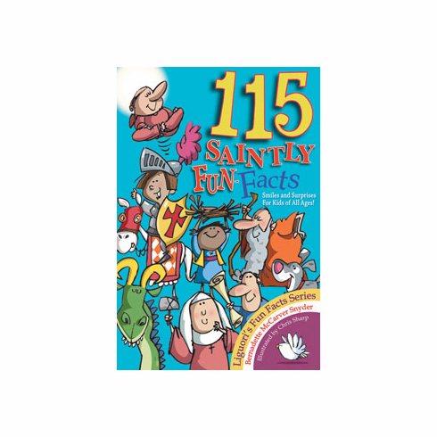 115 SAINTLY FUN FACTS