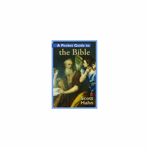 A POCKET GUIDE TO THE BIBLE