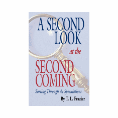 A SECOND LOOK AT THE SECOND COMING