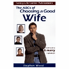 ABC'S OF CHOOSING A GOOD WIFE