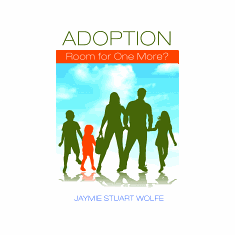 ADOPTION: ROOM FOR ONE MORE?