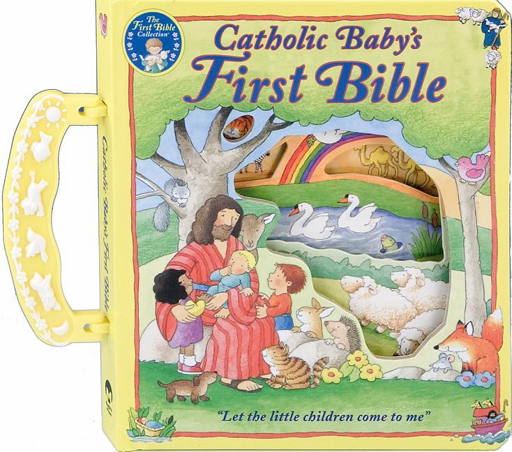 CATHOLIC BABY'S FIRST BIBLE WITH HANDLE