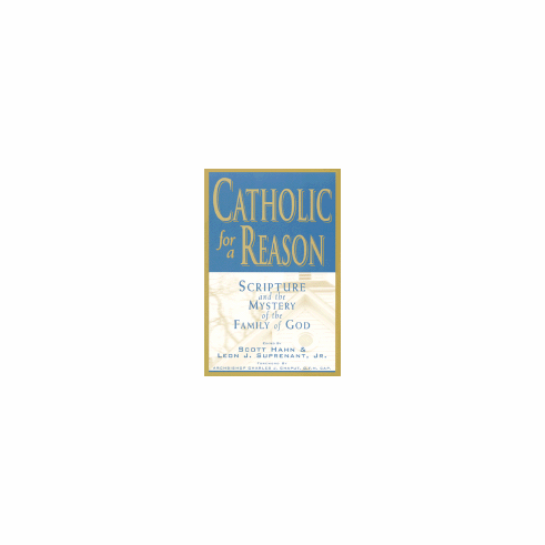 CATHOLIC FOR A REASON