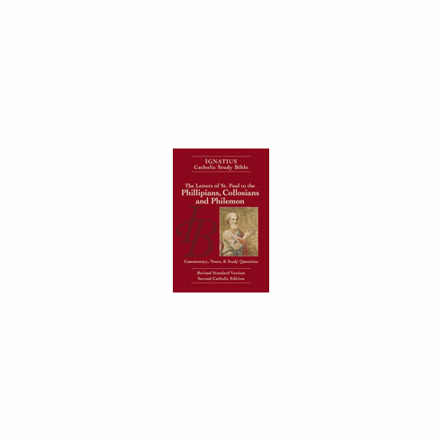 CATHOLIC STUDY BIBLE - PHILIPPIANS, COLOSSIANS, PHILEMON