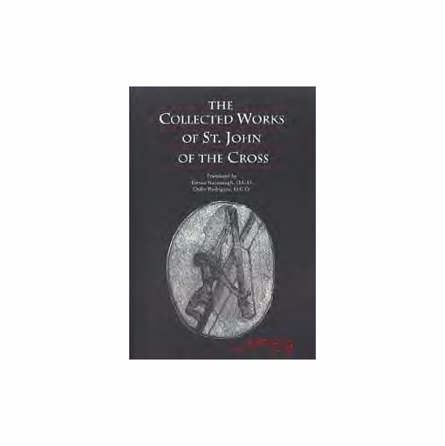 COLLECTED WORKS OF ST. JOHN OF THE CROSS