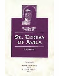 COLLECTED WORKS OF ST. TERESA OF AVILA - VOL. I