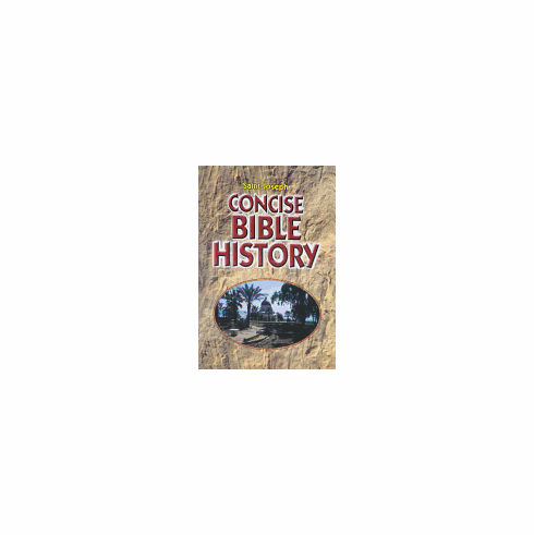 CONCISE BIBLE HISTORY